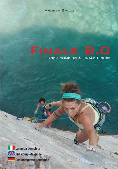 Finale 8.0: книга - скалолазный гид по району Finale Ligure (Италия)