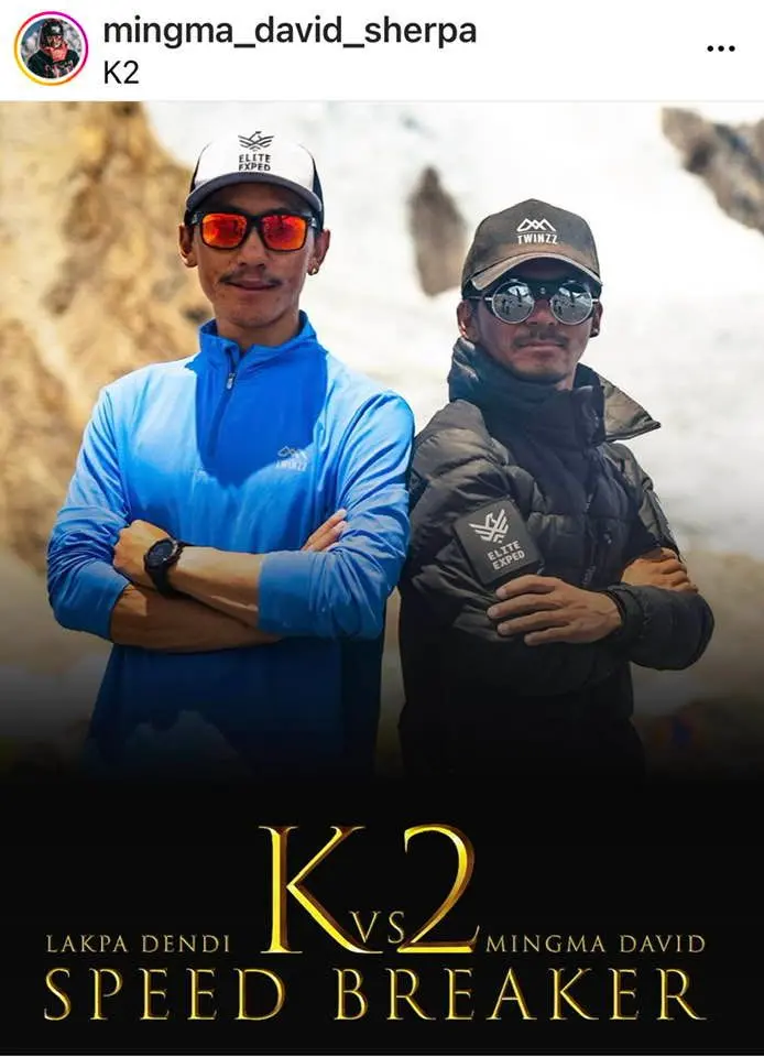 Lakpa Dendi Sherpa та Mingma David Sherpa - учасники швидкысних замагань на К2